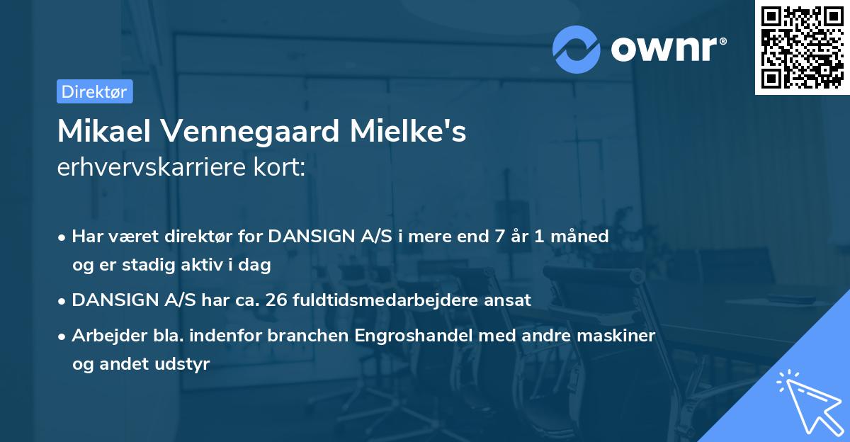 Mikael Vennegaard Mielke's erhvervskarriere kort