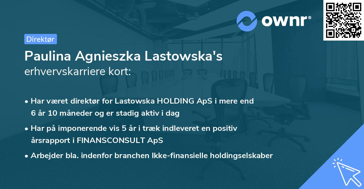 Paulina Agnieszka Lastowska's erhvervskarriere kort