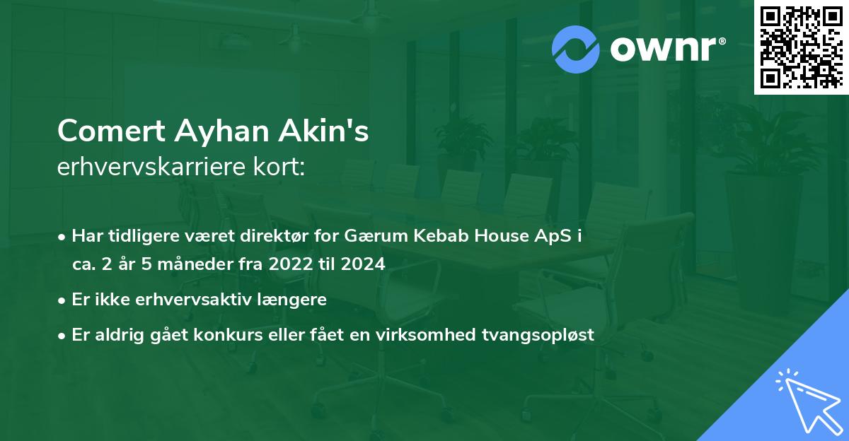 Comert Ayhan Akin's erhvervskarriere kort