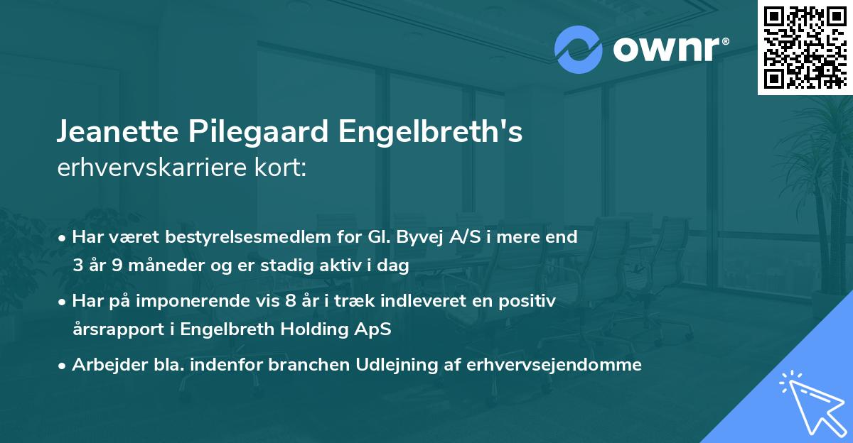 Jeanette Pilegaard Engelbreth's erhvervskarriere kort