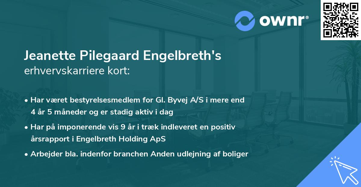 Jeanette Pilegaard Engelbreth's erhvervskarriere kort