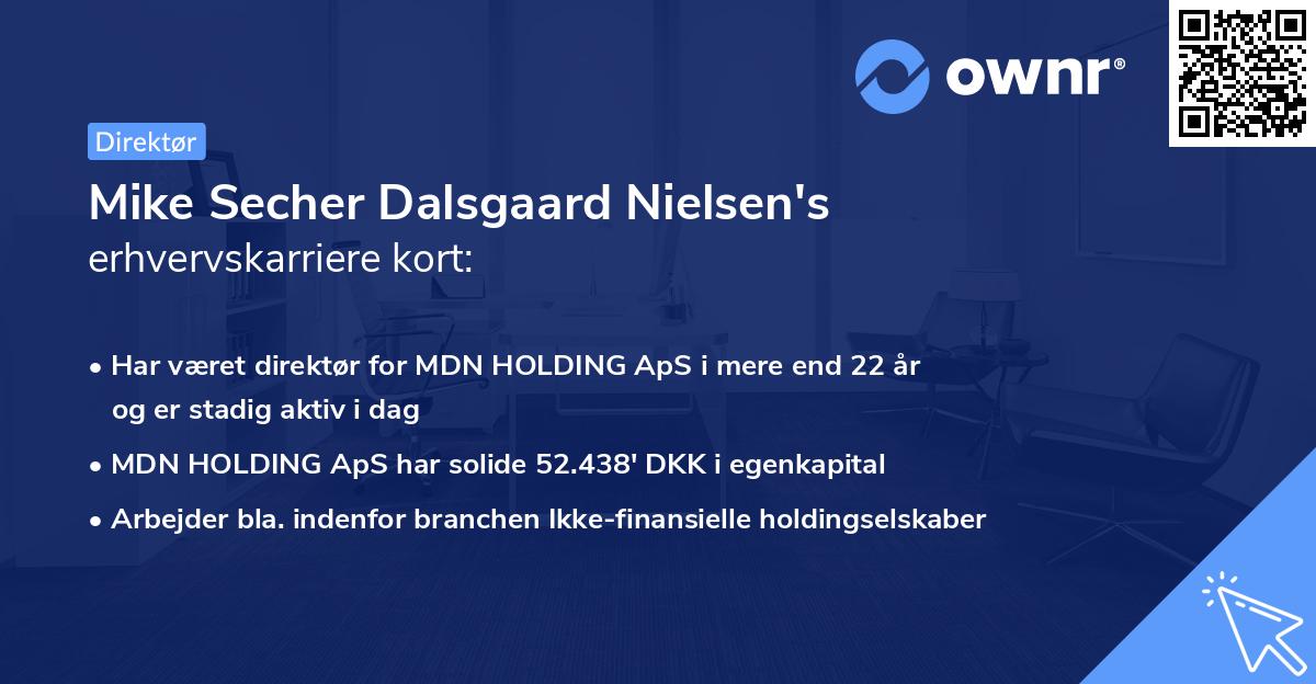 Mike Secher Dalsgaard Nielsen's erhvervskarriere kort