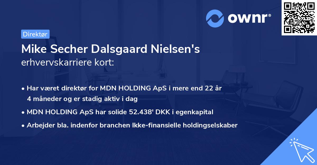 Mike Secher Dalsgaard Nielsen's erhvervskarriere kort