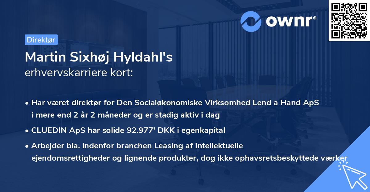 Martin Sixhøj Hyldahl's erhvervskarriere kort
