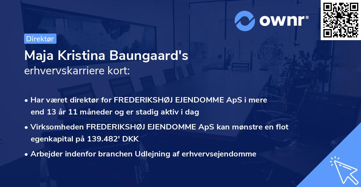Maja Kristina Baungaard's erhvervskarriere kort