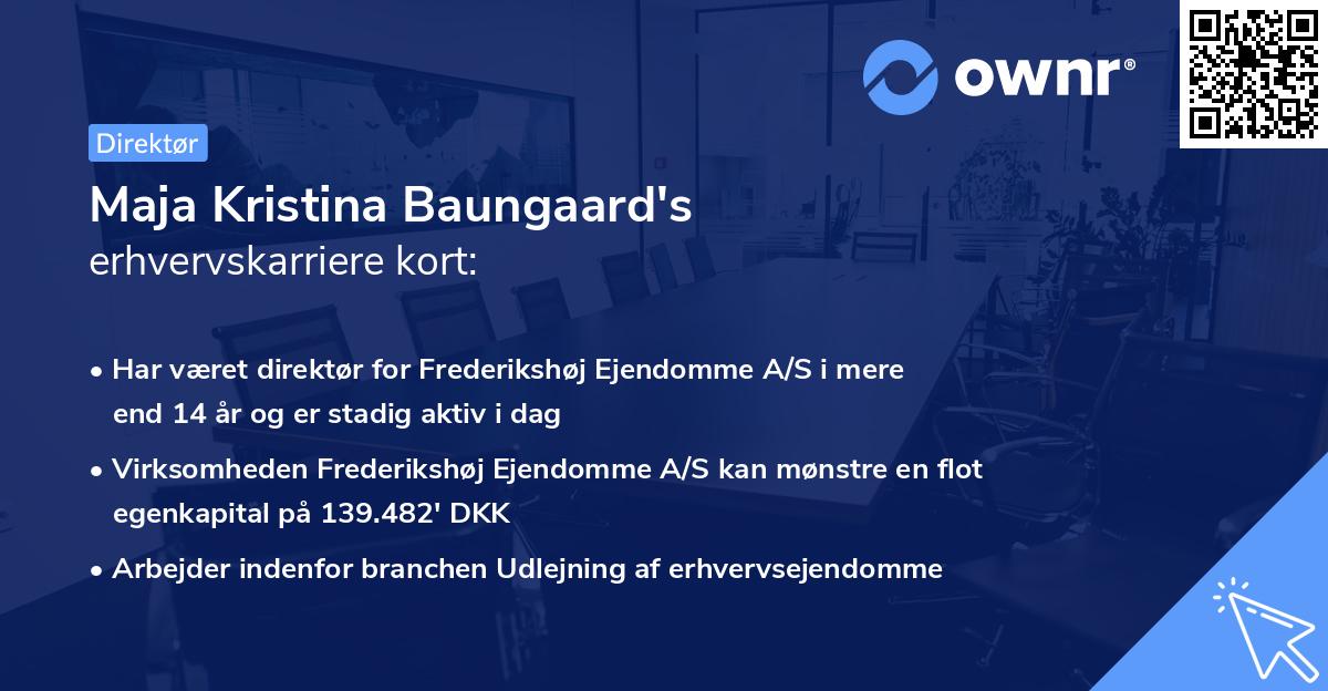 Maja Kristina Baungaard's erhvervskarriere kort