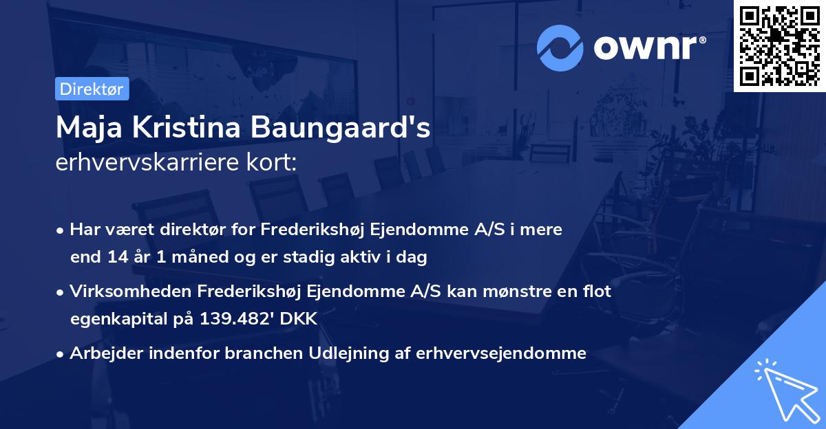 Maja Kristina Baungaard's erhvervskarriere kort