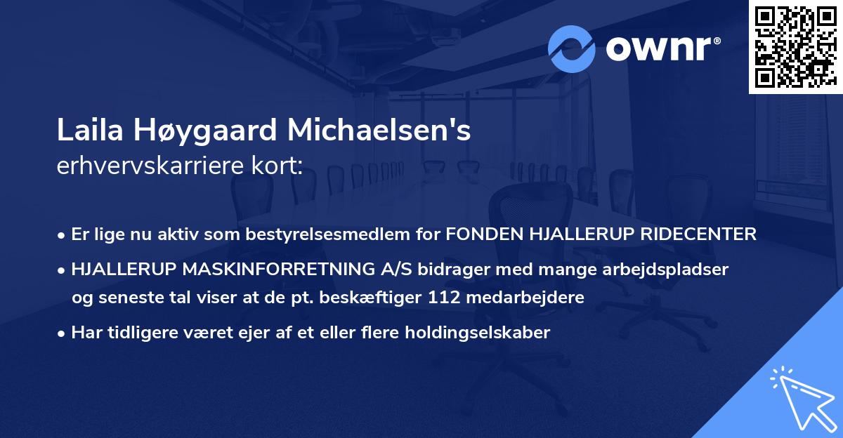 Laila Høygaard Michaelsen's erhvervskarriere kort