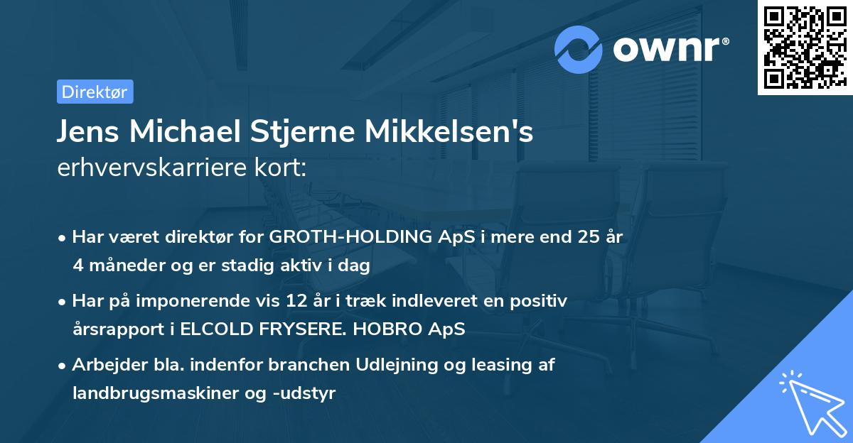 Jens Michael Stjerne Mikkelsen's erhvervskarriere kort