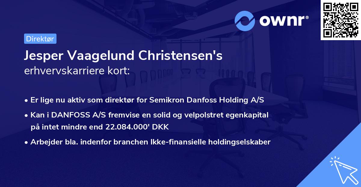 Jesper Vaagelund Christensen's erhvervskarriere kort