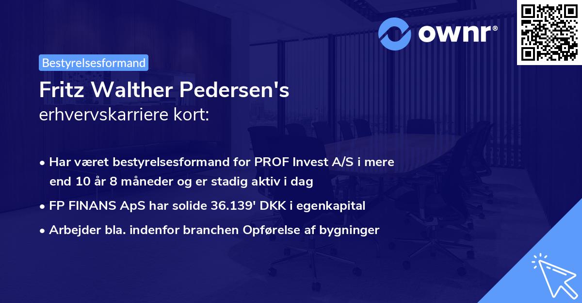 Fritz Walther Pedersen's erhvervskarriere kort