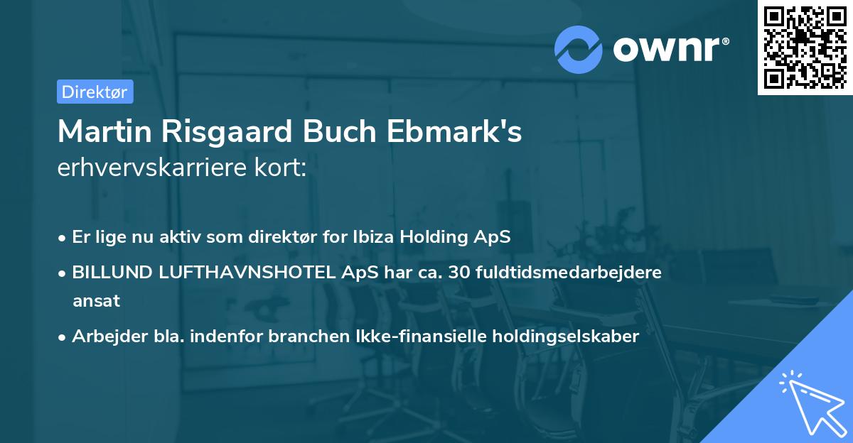 Martin Risgaard Buch Ebmark's erhvervskarriere kort