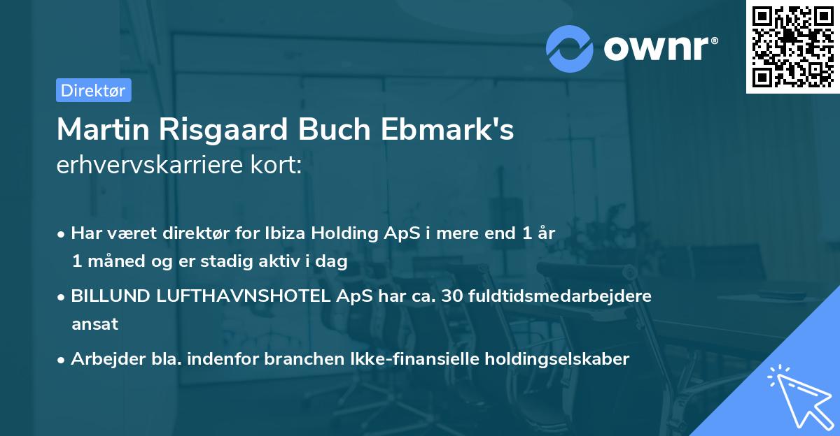Martin Risgaard Buch Ebmark's erhvervskarriere kort