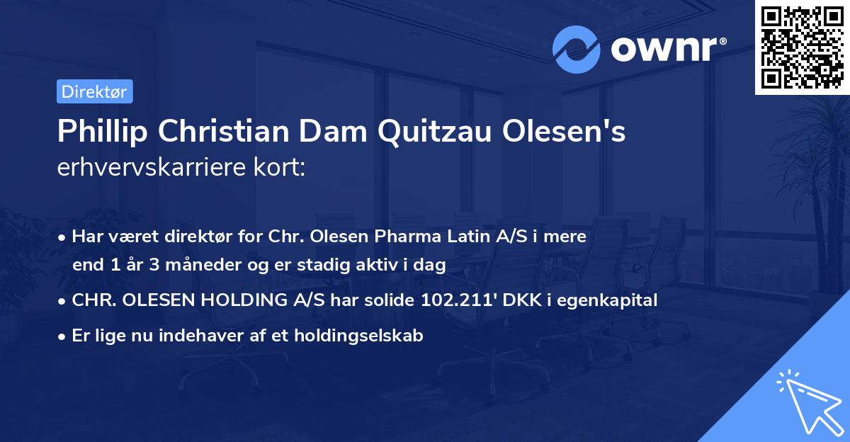 Phillip Christian Dam Quitzau Olesen's erhvervskarriere kort