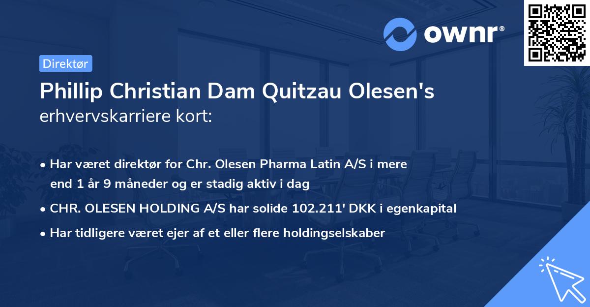 Phillip Christian Dam Quitzau Olesen's erhvervskarriere kort