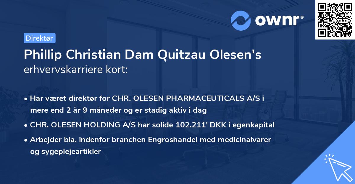 Phillip Christian Dam Quitzau Olesen's erhvervskarriere kort