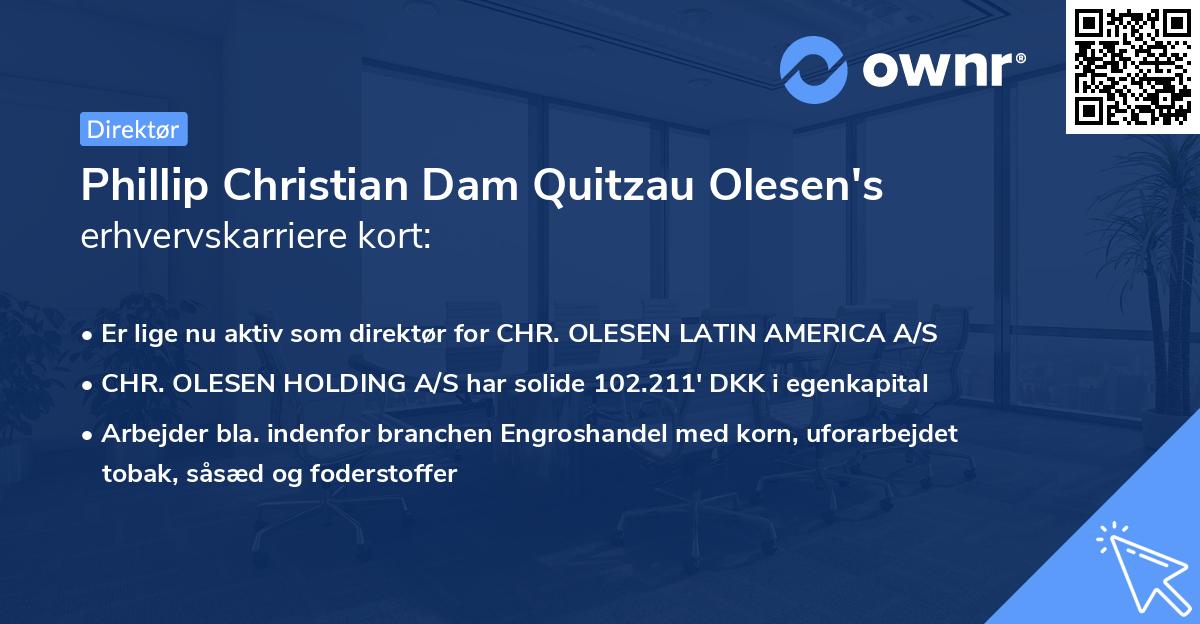 Phillip Christian Dam Quitzau Olesen's erhvervskarriere kort
