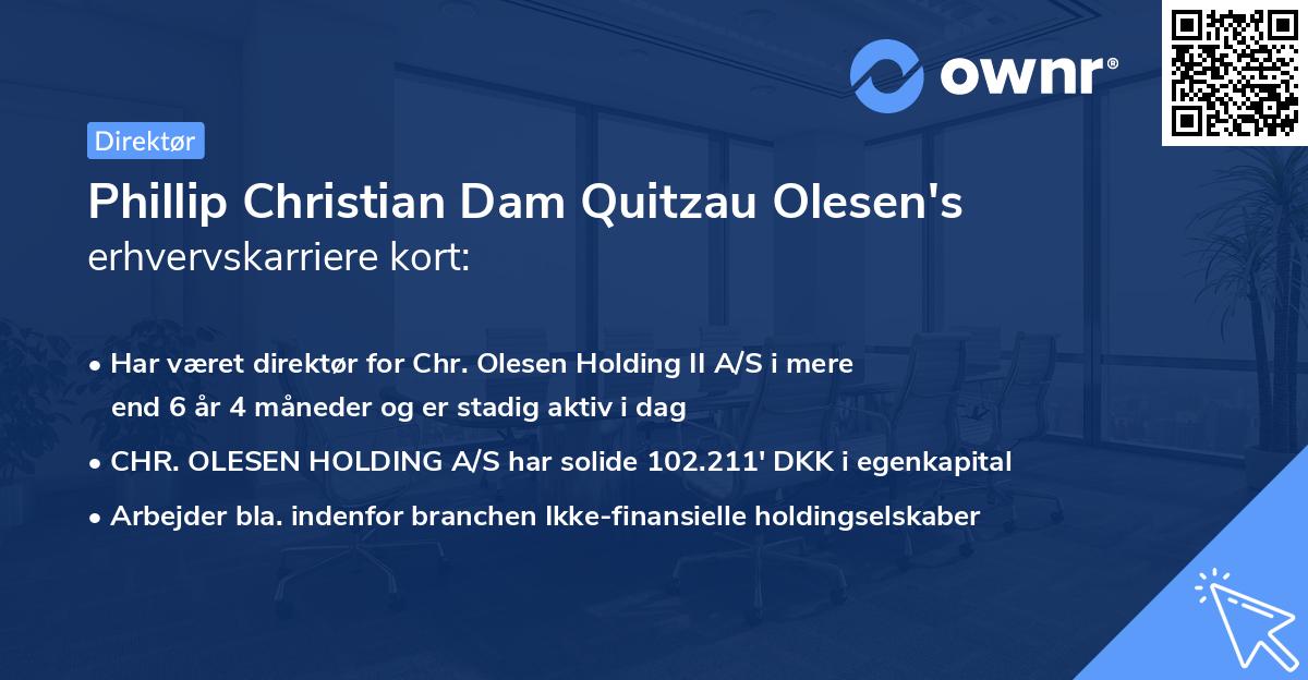 Phillip Christian Dam Quitzau Olesen's erhvervskarriere kort