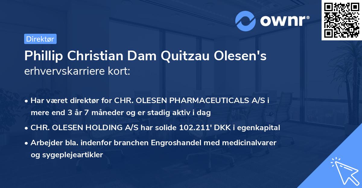 Phillip Christian Dam Quitzau Olesen's erhvervskarriere kort