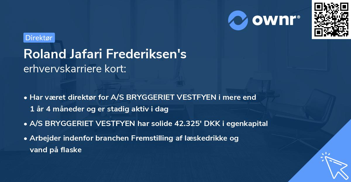Roland Jafari Frederiksen's erhvervskarriere kort