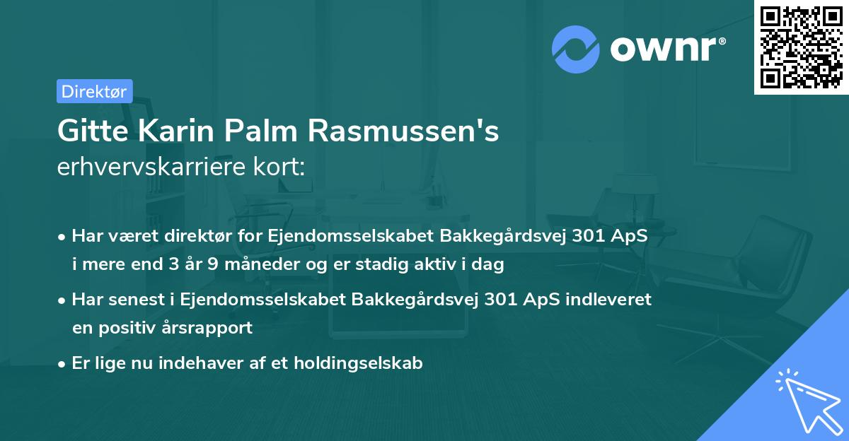 Gitte Karin Palm Rasmussen's erhvervskarriere kort
