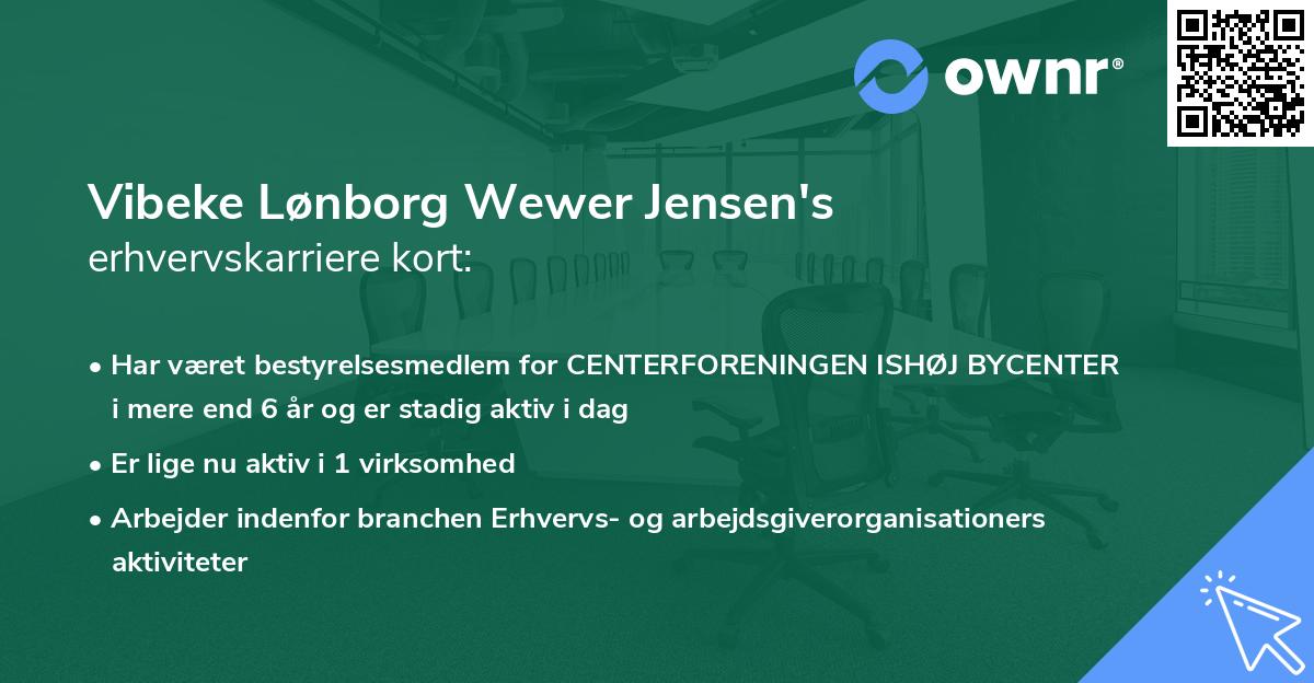 Vibeke Lønborg Wewer Jensen's erhvervskarriere kort
