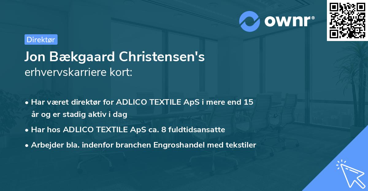 Jon Bækgaard Christensen's erhvervskarriere kort