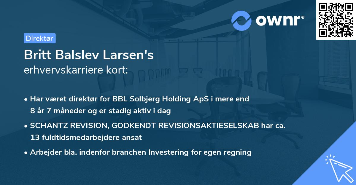 Britt Balslev Larsen's erhvervskarriere kort