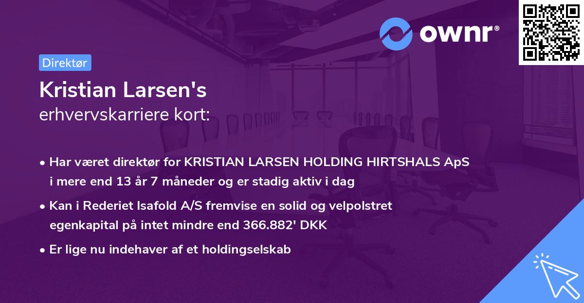 Kristian Larsen's erhvervskarriere kort