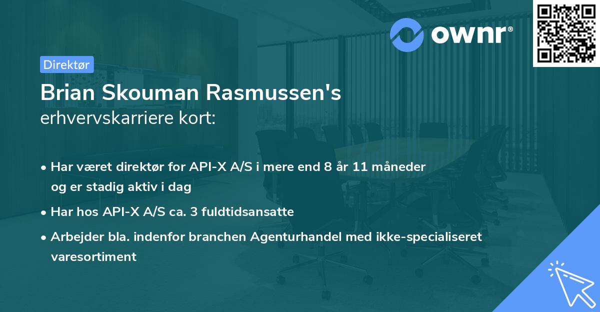 Brian Skouman Rasmussen's erhvervskarriere kort