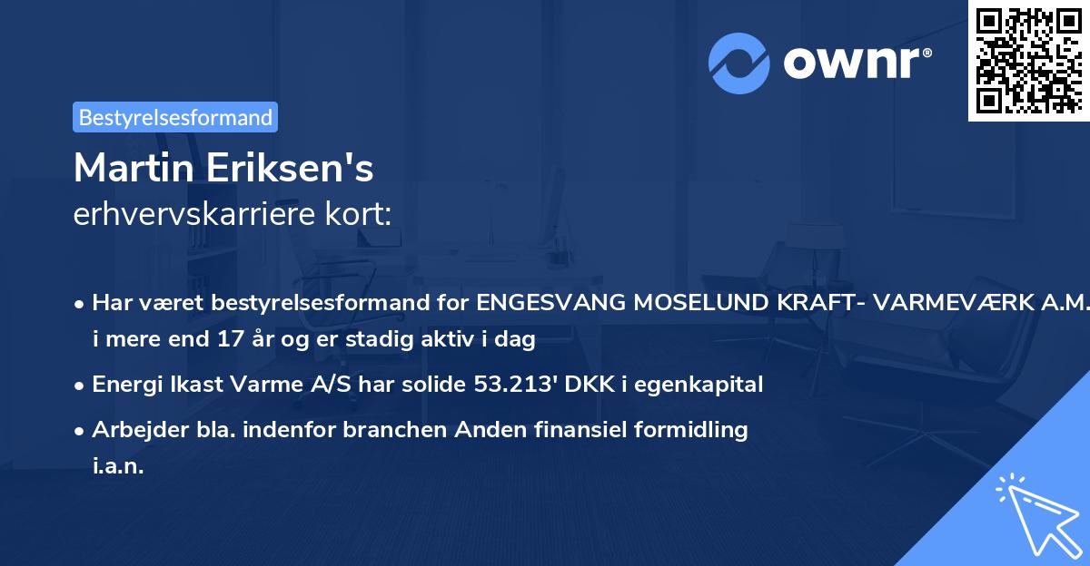 Martin Eriksen's erhvervskarriere kort