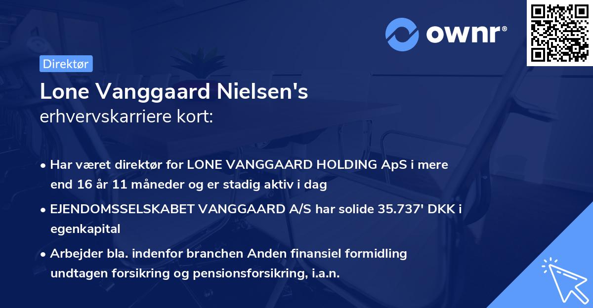 Lone Vanggaard Nielsen's erhvervskarriere kort