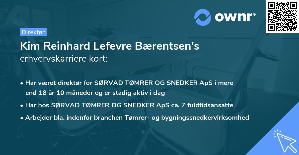 Kim Reinhard Lefevre Bærentsen's erhvervskarriere kort