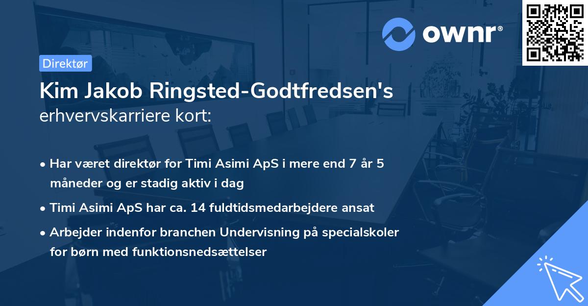 Kim Jakob Ringsted-Godtfredsen's erhvervskarriere kort