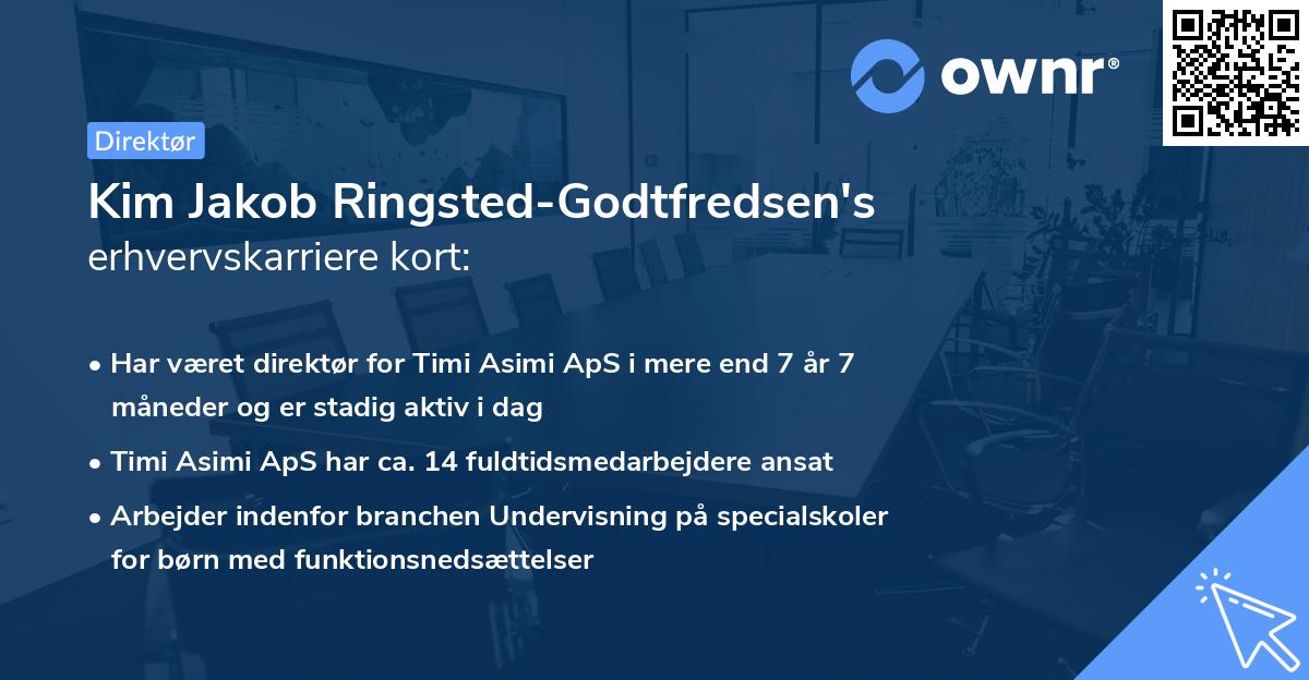 Kim Jakob Ringsted-Godtfredsen's erhvervskarriere kort