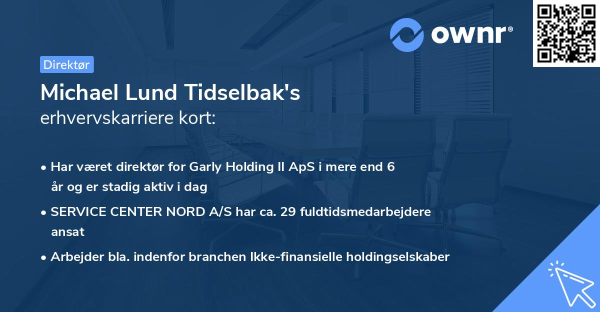 Michael Lund Tidselbak's erhvervskarriere kort