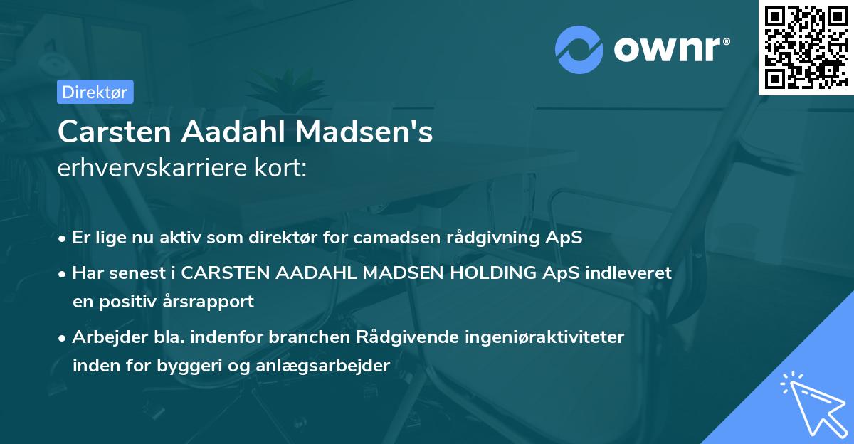 Carsten Aadahl Madsen's erhvervskarriere kort