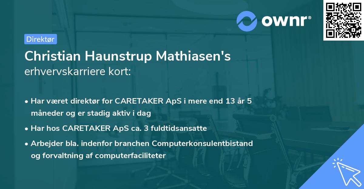 Christian Haunstrup Mathiasen's erhvervskarriere kort