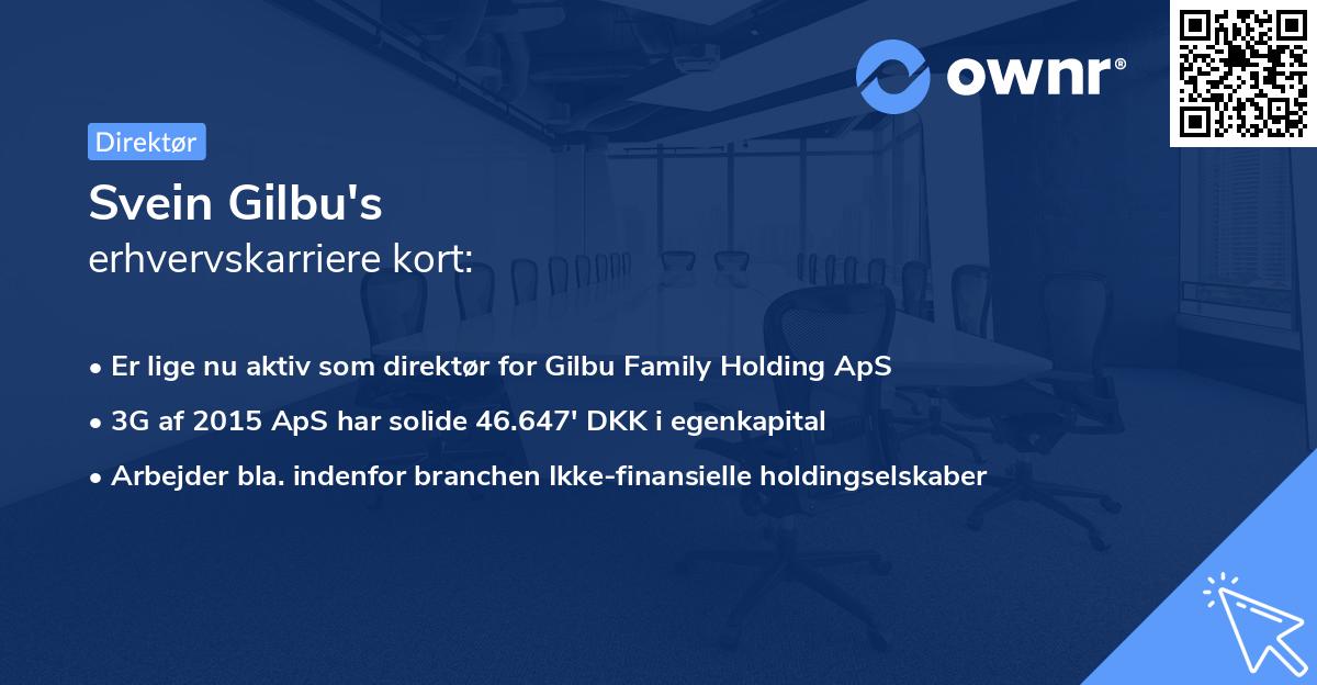 Svein Gilbu's erhvervskarriere kort