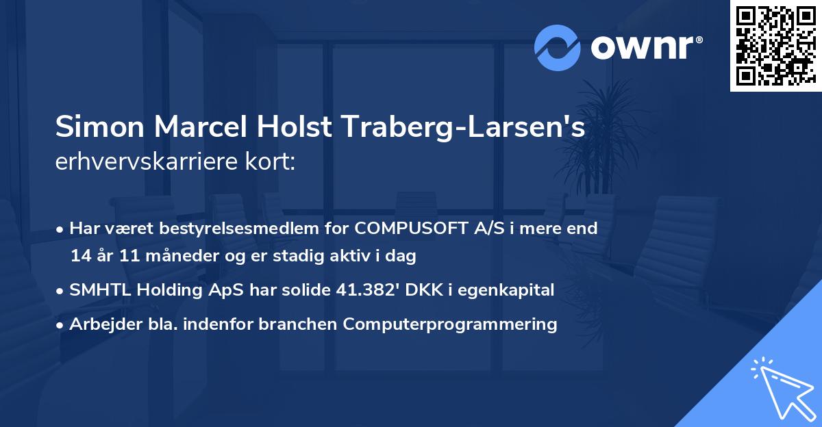 Simon Marcel Holst Traberg-Larsen's erhvervskarriere kort