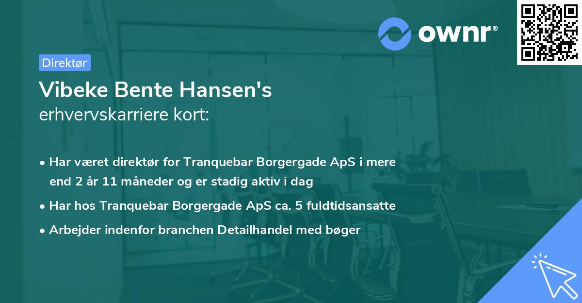 Vibeke Bente Hansen's erhvervskarriere kort