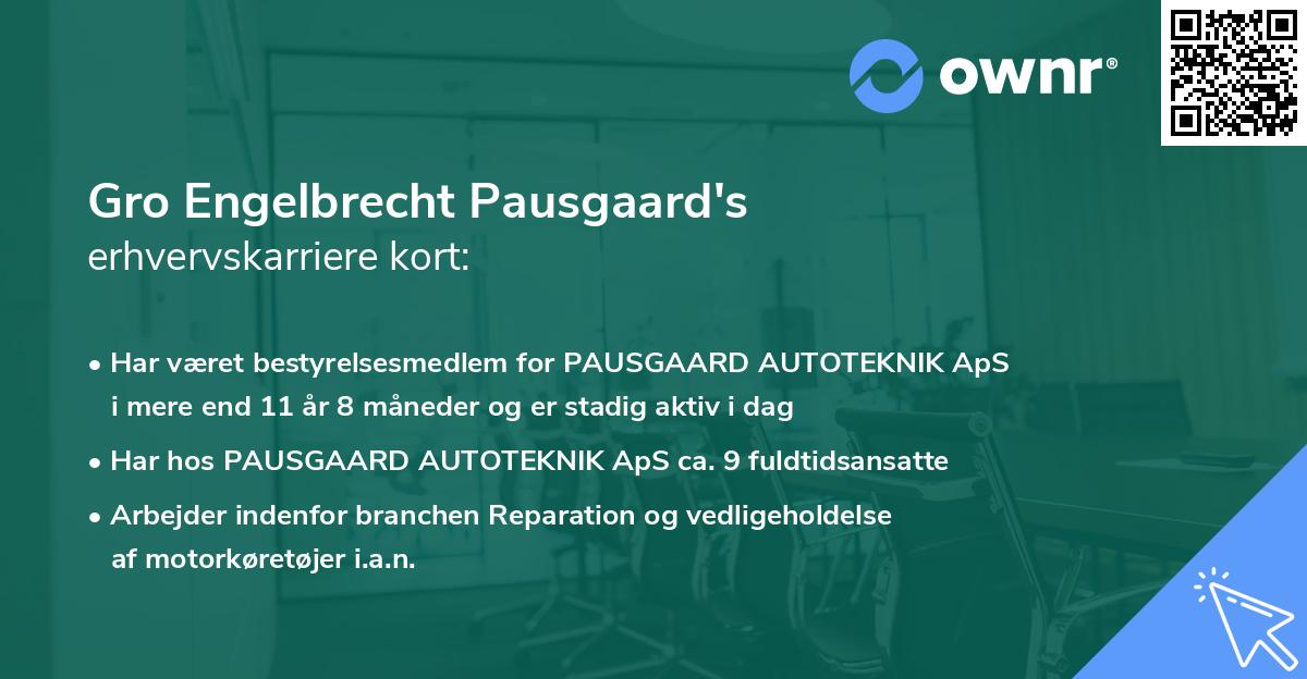 Gro Engelbrecht Pausgaard's erhvervskarriere kort