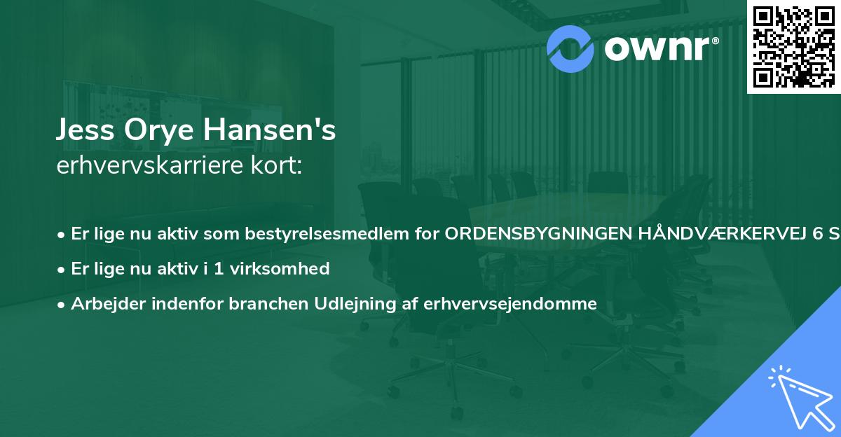 Jess Orye Hansen's erhvervskarriere kort