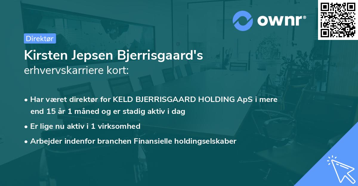 Kirsten Jepsen Bjerrisgaard's erhvervskarriere kort