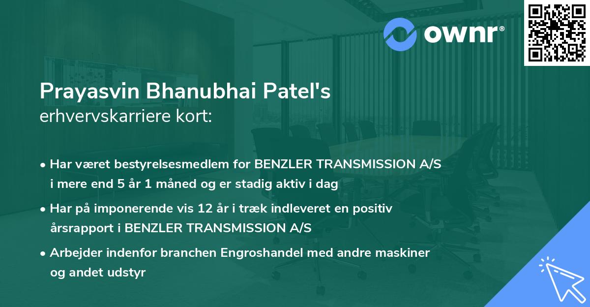 Prayasvin Bhanubhai Patel's erhvervskarriere kort