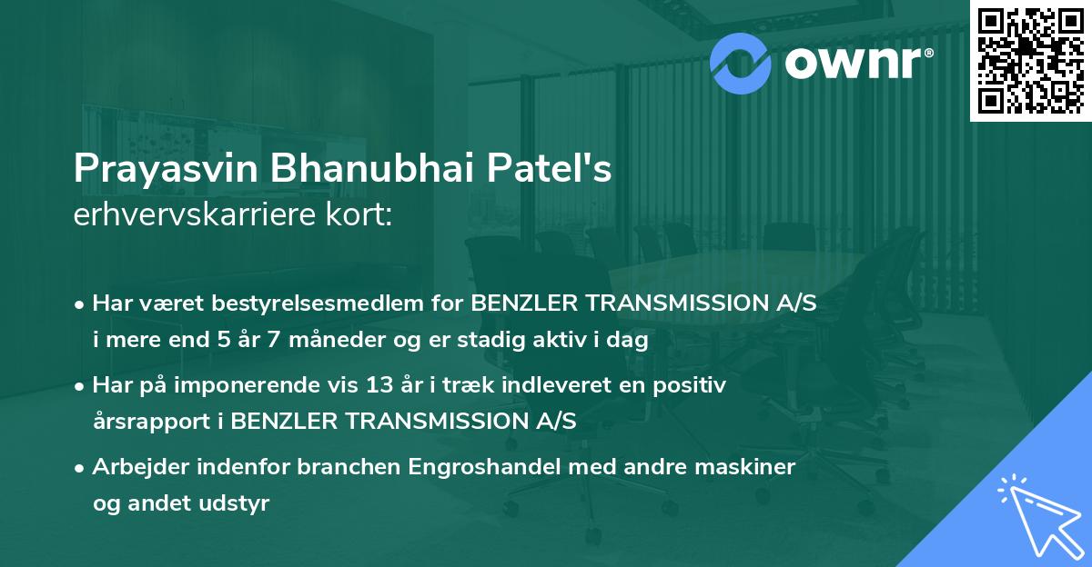 Prayasvin Bhanubhai Patel's erhvervskarriere kort