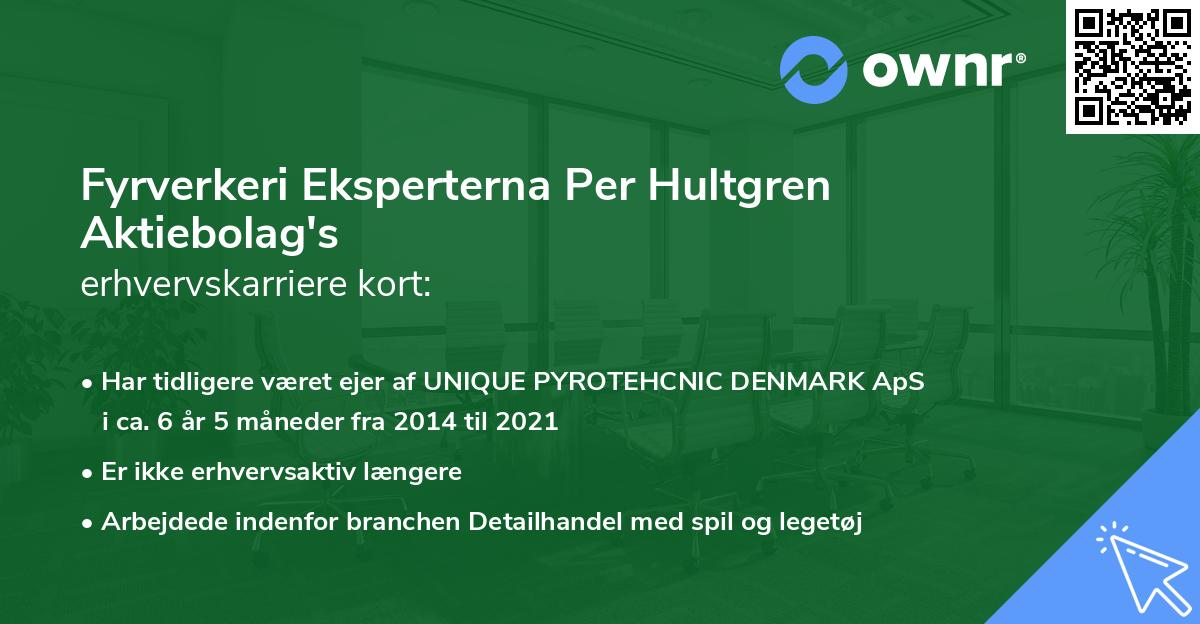 Fyrverkeri Eksperterna Per Hultgren Aktiebolag's erhvervskarriere kort