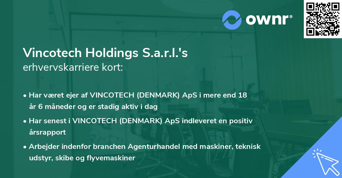 Vincotech Holdings S.a.r.l.'s erhvervskarriere kort