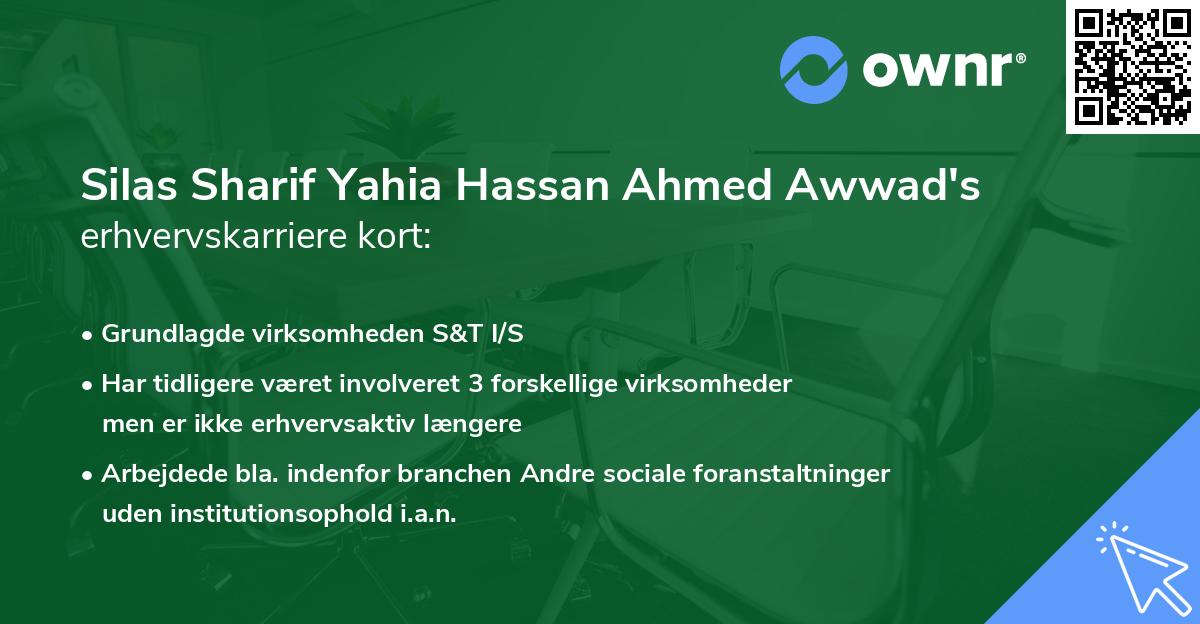 Silas Sharif Yahia Hassan Ahmed Awwad's erhvervskarriere kort