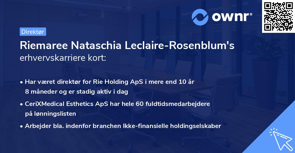 Riemaree Nataschia Leclaire-Rosenblum's erhvervskarriere kort